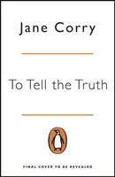 Lies We Tell - pełen zwrotów akcji, wciągający thriller autorki bestsellera Sunday Times I MADE A MISTAKE. - Lies We Tell - The twist-filled, addictive new domestic thriller from the Sunday Times bestselling author of I MADE A MISTAKE