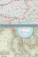 Mapowanie kulturowe i sfera cyfrowa: Miejsce i przestrzeń - Cultural Mapping and the Digital Sphere: Place and Space