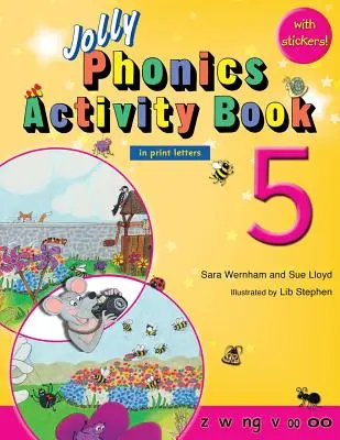 Jolly Phonics Activity Book 5: In Print Letters (amerykańskie wydanie angielskie) - Jolly Phonics Activity Book 5: In Print Letters (American English Edition)