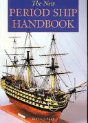 Podręcznik statku z nowego okresu - New Period Ship Handbook