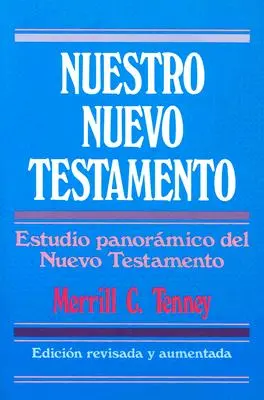 Nuestro Nuevo Testamento = Przegląd Nowego Testamentu - Nuestro Nuevo Testamento = New Testament Survey