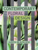 Współczesne wzornictwo kwiatowe - Contemporary Floral Design