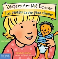 Pieluchy nie są na zawsze / Los Paales No Son Para Siempre - Diapers Are Not Forever / Los Paales No Son Para Siempre