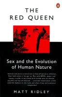 Czerwona królowa - Seks i ewolucja ludzkiej natury - Red Queen - Sex and the Evolution of Human Nature