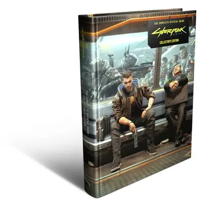 Cyberpunk 2077: Kompletny oficjalny przewodnik - edycja kolekcjonerska - Cyberpunk 2077: The Complete Official Guide-Collector's Edition