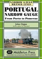 Portugalska kolej wąskotorowa - Portugal Narrow Gauge