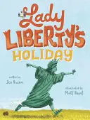 Wakacje Lady Liberty - Lady Liberty's Holiday