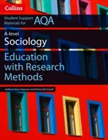 AQA AS i A Level Sociology Education z metodami badawczymi - AQA AS and A Level Sociology Education with Research Methods