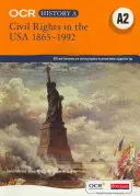 OCR A Level History A2: Prawa obywatelskie w USA 1865-1992 - OCR A Level History A2: Civil Rights in the USA 1865-1992