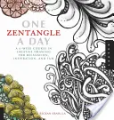 One Zentangle a Day: 6-tygodniowy kurs kreatywnego rysowania dla relaksu, inspiracji i zabawy - One Zentangle a Day: A 6-Week Course in Creative Drawing for Relaxation, Inspiration, and Fun
