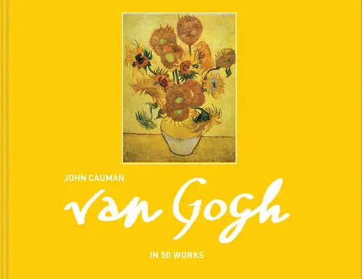 Van Gogh: 50 dzieł - Van Gogh: In 50 Works