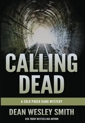 Calling Dead: Tajemnica gangu zimnego pokera - Calling Dead: A Cold Poker Gang Mystery