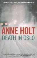 Śmierć w Oslo (Holt Anne (autorka)) - Death in Oslo (Holt Anne (Author))