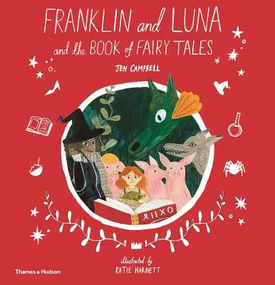 Franklin i Luna oraz księga bajek - Franklin and Luna and the Book of Fairy Tales