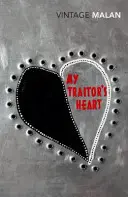 My Traitor's Heart - Krew i złe sny: Południowoafrykańczyk odkrywa szaleństwo w swoim kraju, plemieniu i samym sobie - My Traitor's Heart - Blood and Bad Dreams: A South African Explores the Madness in His Country, His Tribe and Himself