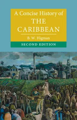 Zwięzła historia Karaibów - A Concise History of the Caribbean