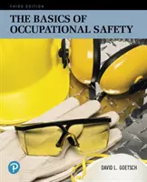 Podstawy bezpieczeństwa pracy - The Basics of Occupational Safety