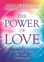 Moc miłości - łączenie się z jednością - Power of Love - Connecting to the Oneness