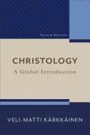 Chrystologia: Globalne wprowadzenie - Christology: A Global Introduction