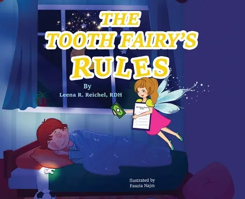 Zasady Zębowej Wróżki - The Tooth Fairy's Rules