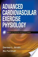 Zaawansowana fizjologia wysiłku sercowo-naczyniowego - Advanced Cardiovascular Exercise Physiology