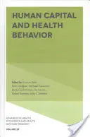 Kapitał ludzki i zachowania zdrowotne - Human Capital and Health Behavior