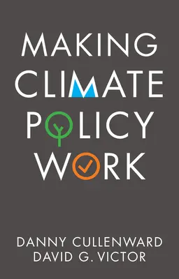 Skuteczna polityka klimatyczna - Making Climate Policy Work