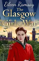 Glasgow Girl at War - Nowa, rozgrzewająca serce saga autorki G.I. Bride - Glasgow Girl at War - The new heartwarming saga from the author of the G.I. Bride