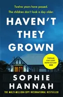 Haven't They Grown - uzależniający i wciągający wybór Richard & Judy Book Club - Haven't They Grown - The addictive and engrossing Richard & Judy Book Club pick