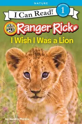 Ranger Rick: Chciałbym być lwem - Ranger Rick: I Wish I Was a Lion