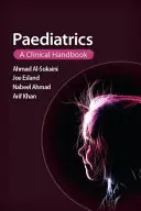 Pediatria: Podręcznik kliniczny - Paediatrics: A Clinical Handbook