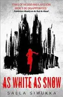 Biała jak śnieg - As White as Snow