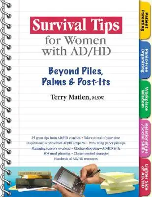 Porady przetrwania dla kobiet z ADHD: poza stosami, dłońmi i naklejkami - Survival Tips for Women with Ad/HD: Beyond Piles, Palms & Stickers