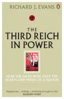 Trzecia Rzesza u władzy, 1933-1939 - Jak naziści zdobyli serca i umysły narodu - Third Reich in Power, 1933 - 1939 - How the Nazis Won Over the Hearts and Minds of a Nation