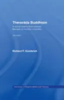 Buddyzm therawady: Historia społeczna od starożytnego Benares do współczesnego Colombo - Theravada Buddhism: A Social History from Ancient Benares to Modern Colombo