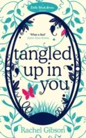 Tangled Up In You - bajecznie zabawny rom-com - Tangled Up In You - A fabulously funny rom-com