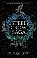 Saga o Stalowych Wronach - Steel Crow Saga