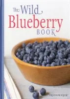 Księga dzikich jagód - The Wild Blueberry Book