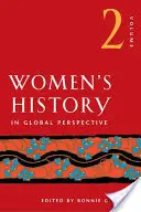 Historia kobiet w perspektywie globalnej, tom 2 - Women's History in Global Perspective, Volume 2