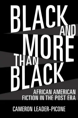 Czarne i więcej niż czarne: Afroamerykańska fantastyka w epoce post-prawdy - Black and More Than Black: African American Fiction in the Post Era