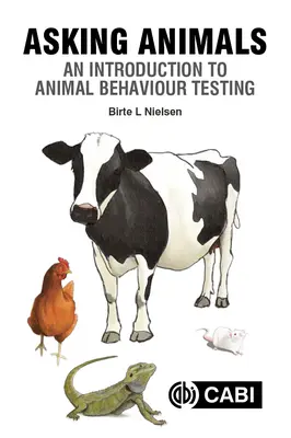 Pytając zwierzęta: Wprowadzenie do badań zachowań zwierząt - Asking Animals: An Introduction to Animal Behaviour Testing