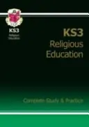 KS3 Religious Education Complete Revision & Practice (z edycją online) - KS3 Religious Education Complete Revision & Practice (with Online Edition)