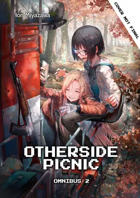 Otherside Picnic: Omnibus 2