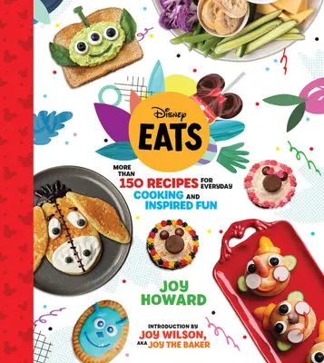 Disney Eats: Ponad 150 przepisów na codzienne gotowanie i inspirującą zabawę - Disney Eats: More Than 150 Recipes for Everyday Cooking and Inspired Fun