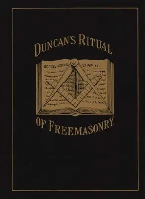 Rytuał masoński Duncana - Duncan's Ritual of Freemasonry