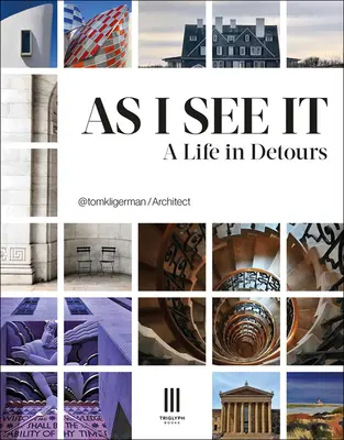 Jak ja to widzę: Życie w objazdach - As I See It: A Life in Detours