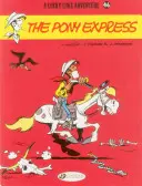 Pony Express - The Pony Express