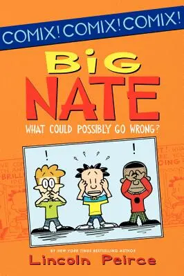 Big Nate: Co może pójść nie tak? - Big Nate: What Could Possibly Go Wrong?