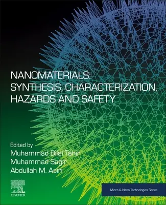 Nanomateriały: Synteza, charakterystyka, zagrożenia i bezpieczeństwo - Nanomaterials: Synthesis, Characterization, Hazards and Safety
