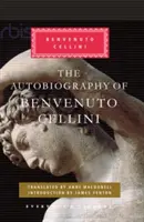 Autobiografia Benvenuto Celliniego - Autobiography of Benvenuto Cellini